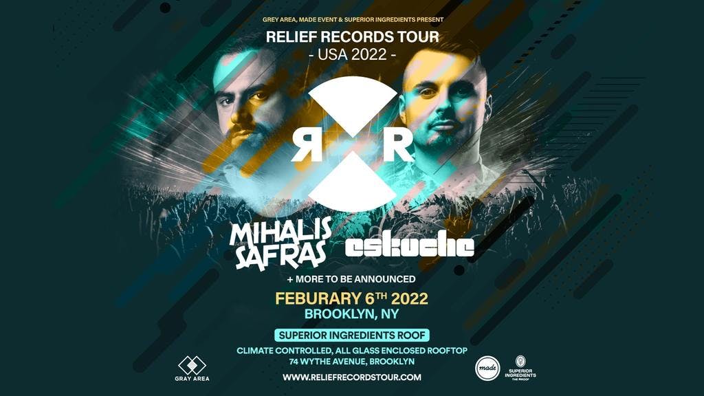 Relief Records Tour Featuring Mihalis Safras & Eskuche event artwork