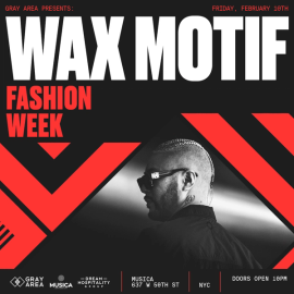 Wax Motif Fashion Week Edition event artwork