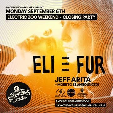 Eli & Fur | Official EZoo (Open Air) Closing Party  event artwork