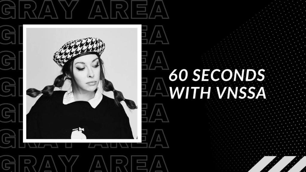 60 Seconds With VNSSA