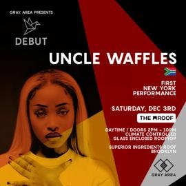 Uncle Waffles New York Headline Debut event artwork