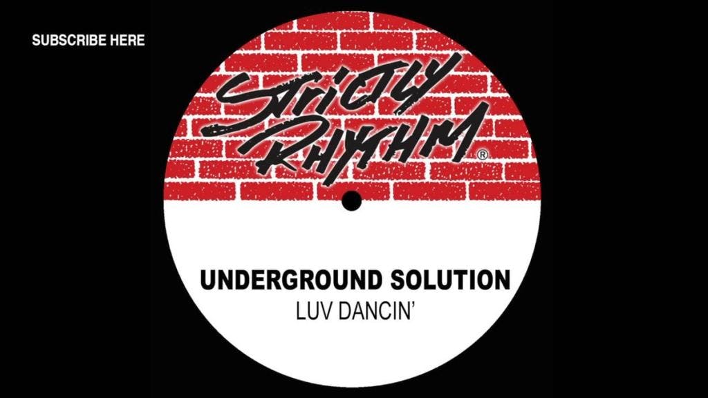 Underground Solution - Luv Dancin