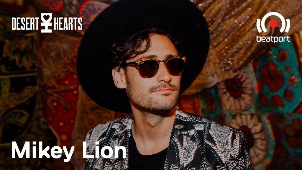 Mikey Lion DJ set - Desert Hearts Livestream | @Beatport Live