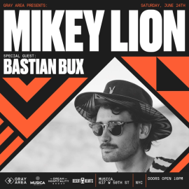 Mikey Lion [Desert Hearts] with Bastian Bux event artwork
