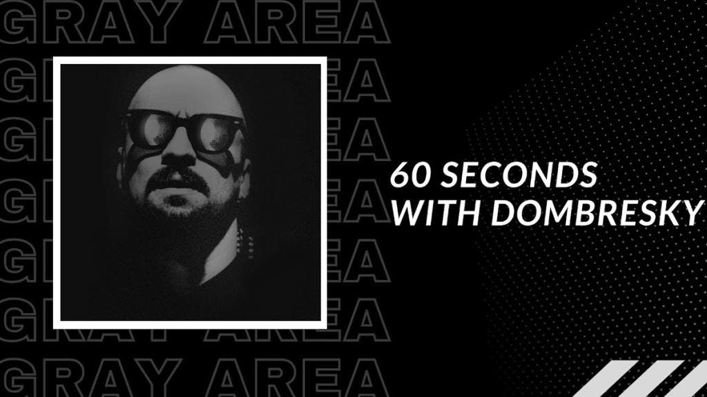 60 Seconds With Dombresky
