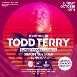 Todd Terry: Sunset House Classics event artwork