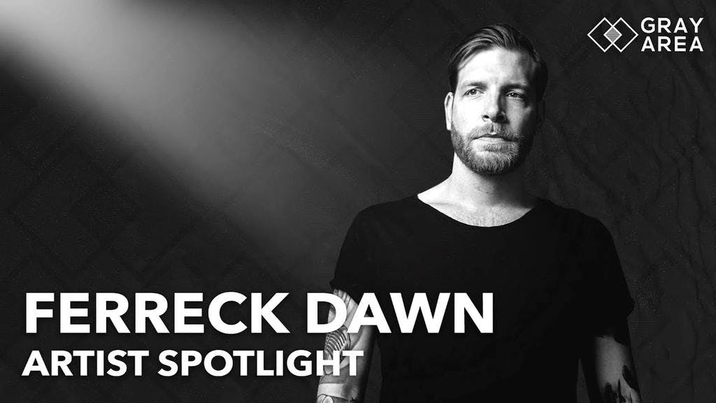 Spotlight: Ferreck Dawn