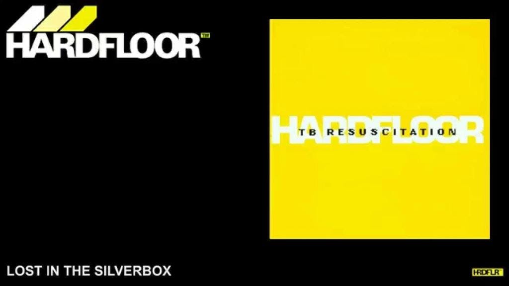 Hardfloor - Lost In The Silverbox