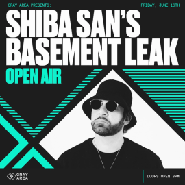 Shiba San Presents Basement Leak Open Air  event artwork