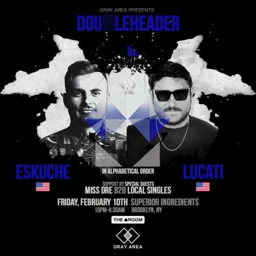 Doubleheader with Lucati & Eskuche event artwork