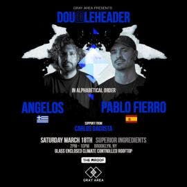 Doubleheader with Angelos & Pablo Fierro event artwork