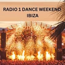 The Most Anticipated Weekend in Ibiza: BBC Radio 1 Dance Weekend 