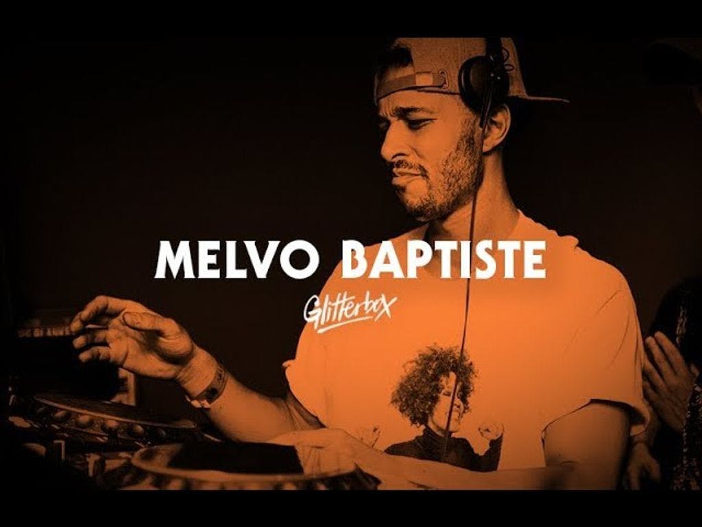 Melvo Baptiste - Live from Glitterbox, Printworks London