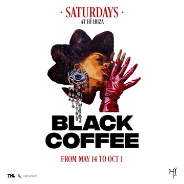 Black Coffee Opening at Hï Ibiza event artwork