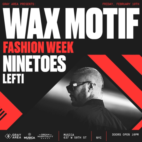 Wax Motif Fashion Week Edition event artwork