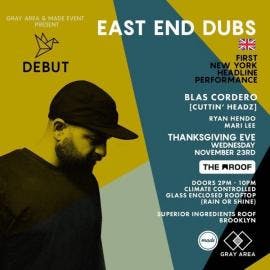 East End Dubs New York Headline Debut  event artwork
