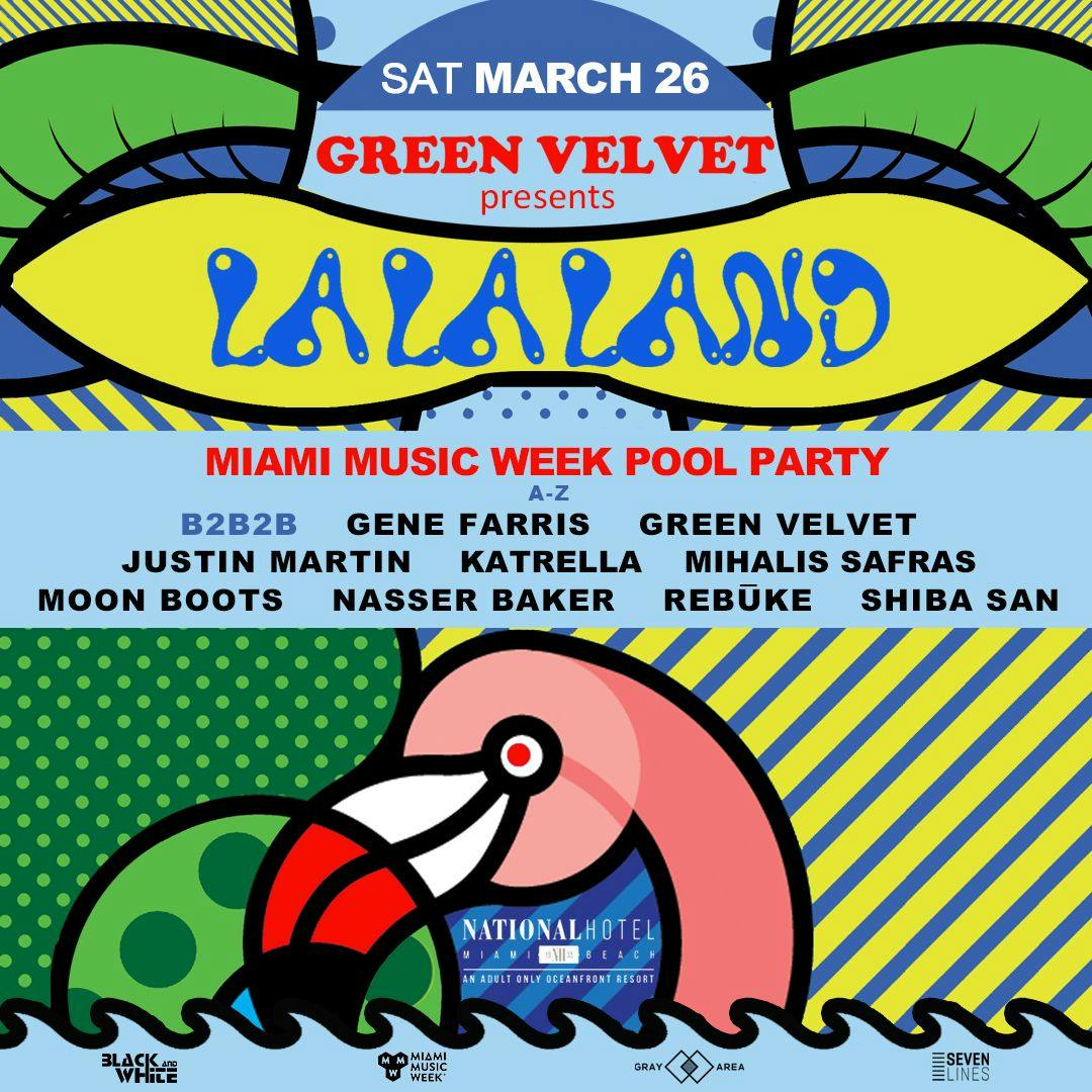 Green Velvet Presents: La La Land Miami Music Week Pool Party event artwork