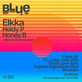 Blue with Elkka and XOXA Residents Heidi P & Honey B event artwork