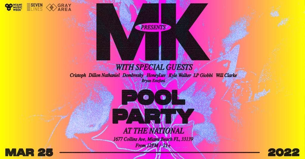 MK Presents: Miami Music Week Pool Party 2022 event artwork