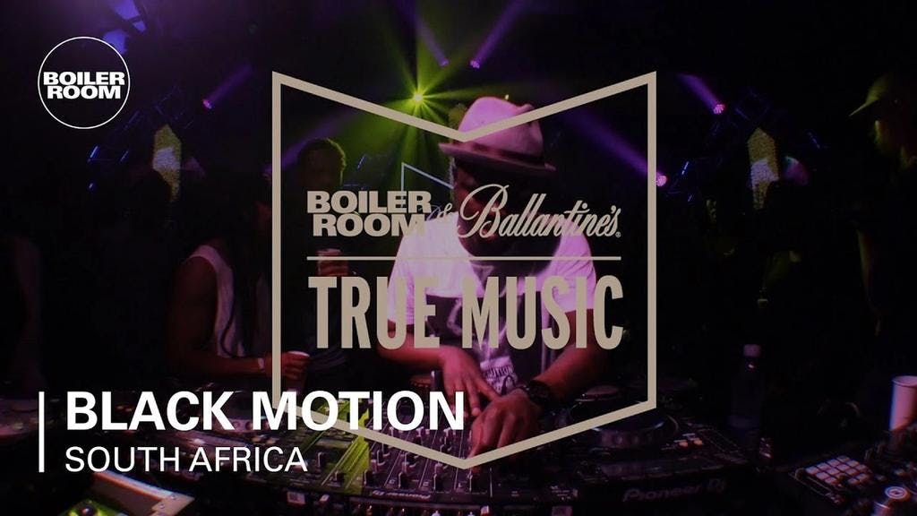 Black Motion Boiler Room and Ballantine's True Music South Africa