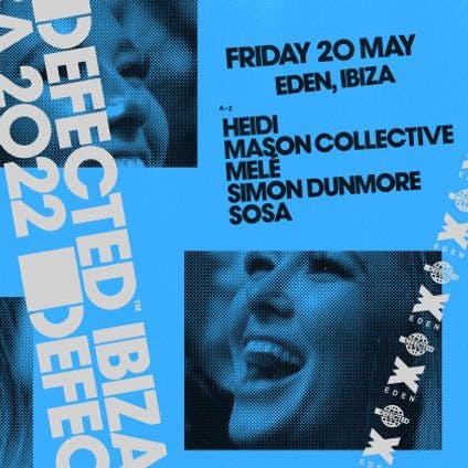 Defected Ibiza Week 4