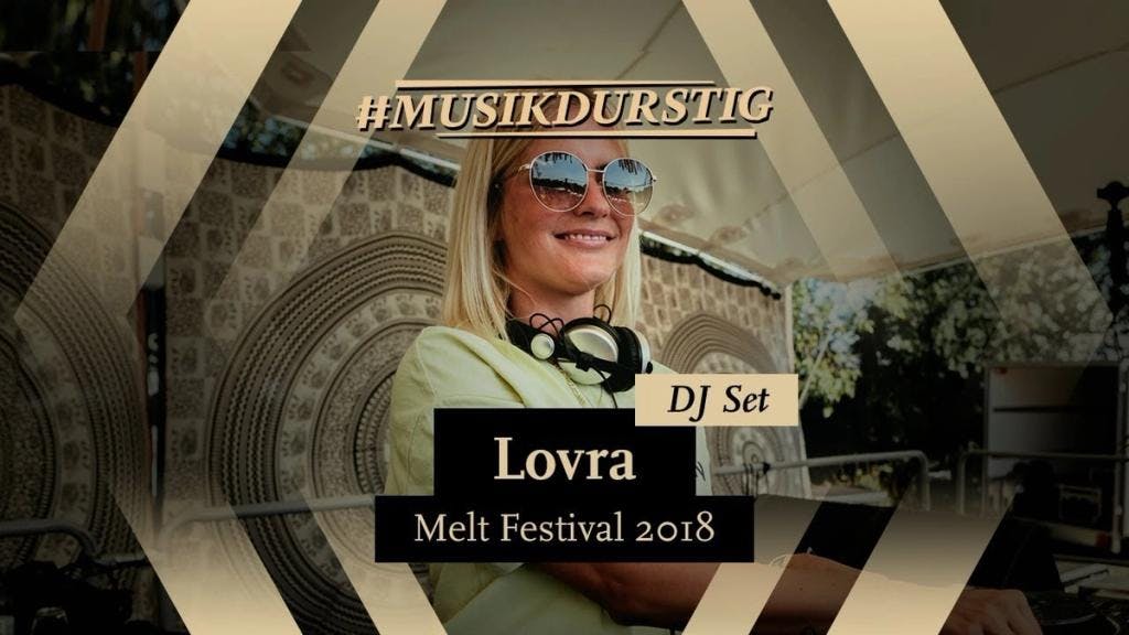 LOVRA at Melt Festival 2018
