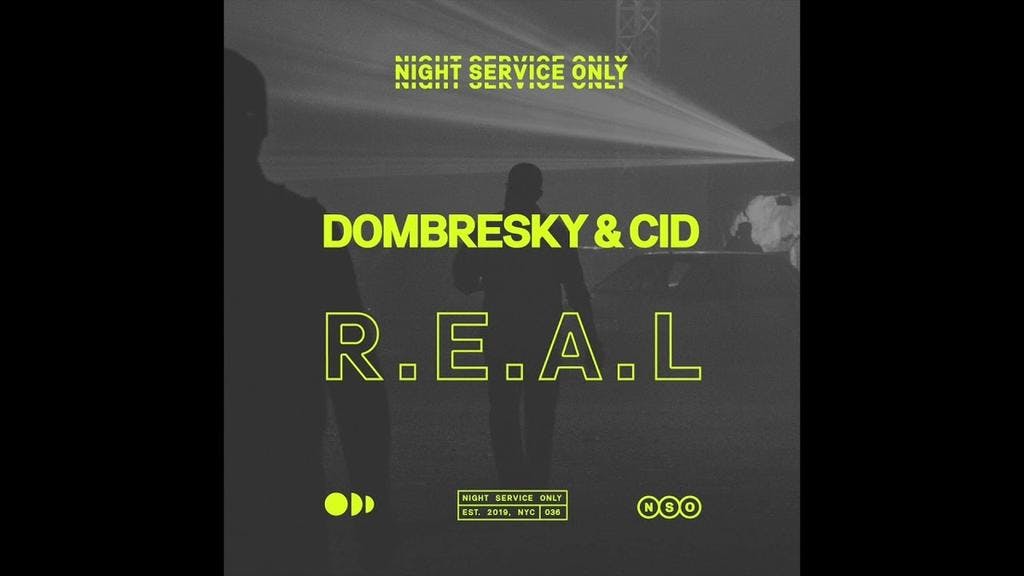 Dombresky & CID - R.E.A.L.