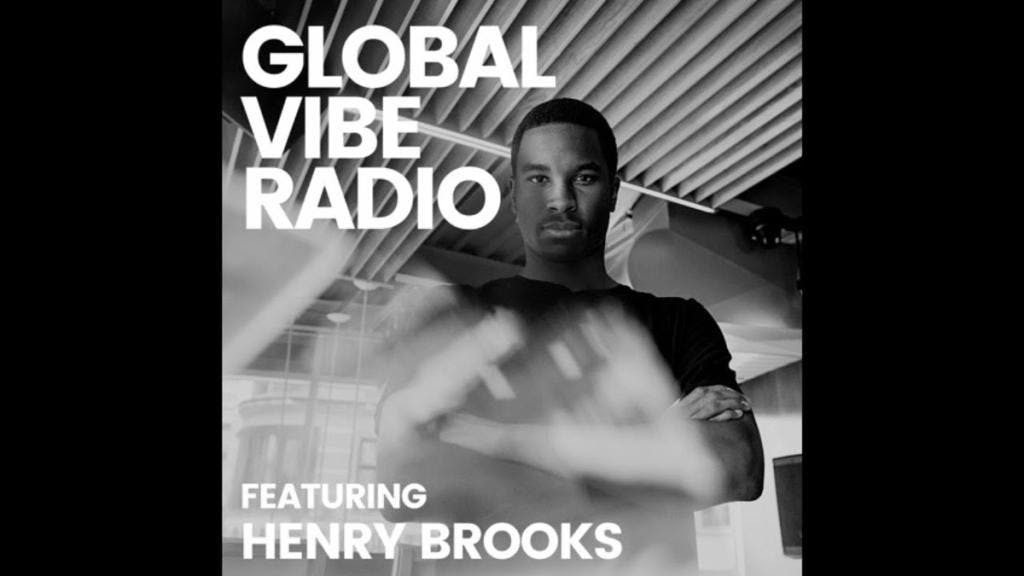 Henry Brooks - Global Vibe Radio Mix (TECHNO)