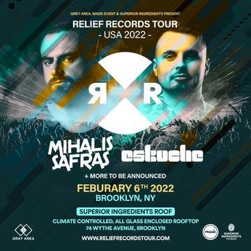 Relief Records Tour Featuring Mihalis Safras & Eskuche at Superior Ingredients event artwork